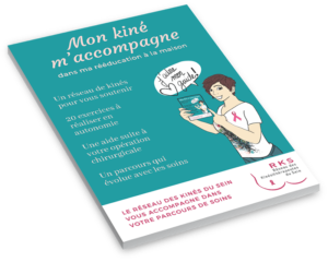 "Mon kiné m'accompagne" : livret de rééducation post opératoire pour les patientes